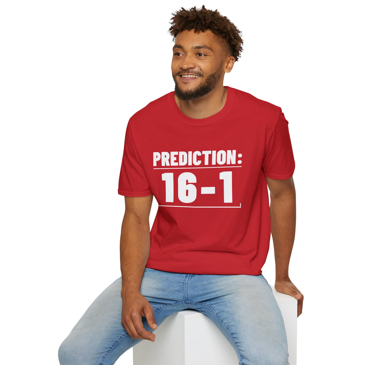 PREDICTION: 16-1 T-Shirt