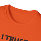 I TRUST OUR COACH T-Shirt