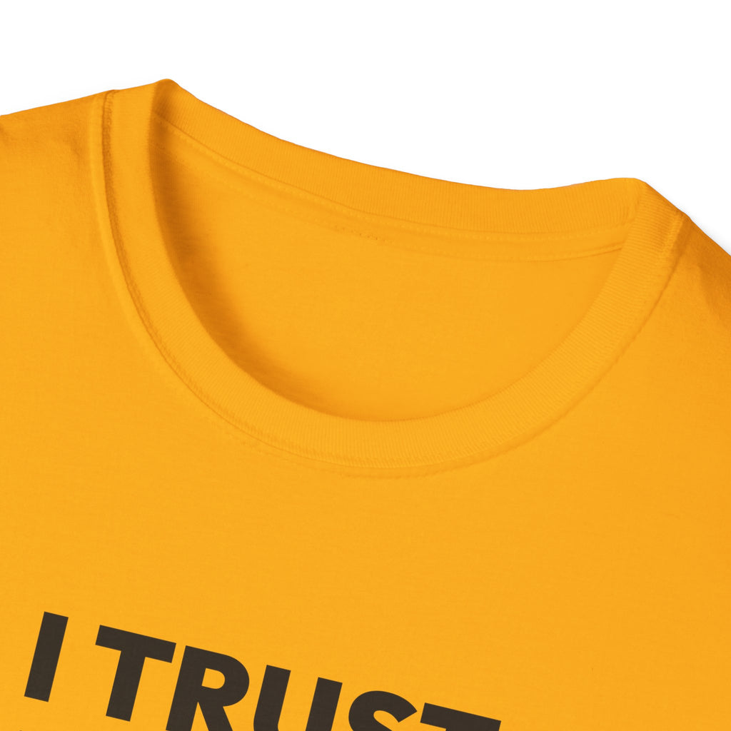 I TRUST OUR COACH T-Shirt