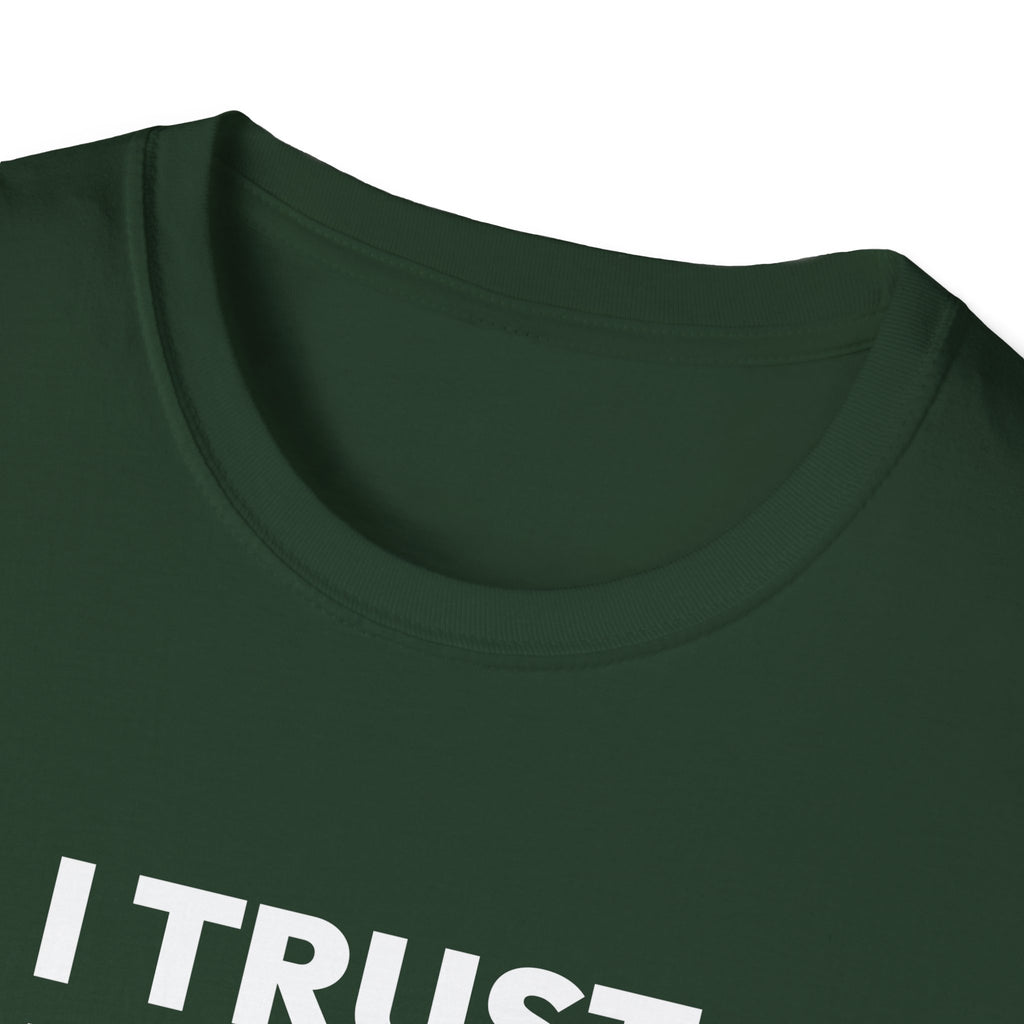 I TRUST OUR COACH T-Shirt