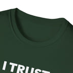 I TRUST OUR COACH T-Shirt