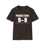 PREDICTION: 9-8 T-Shirt