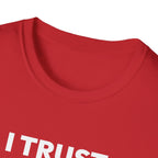 I TRUST OUR COACH T-Shirt