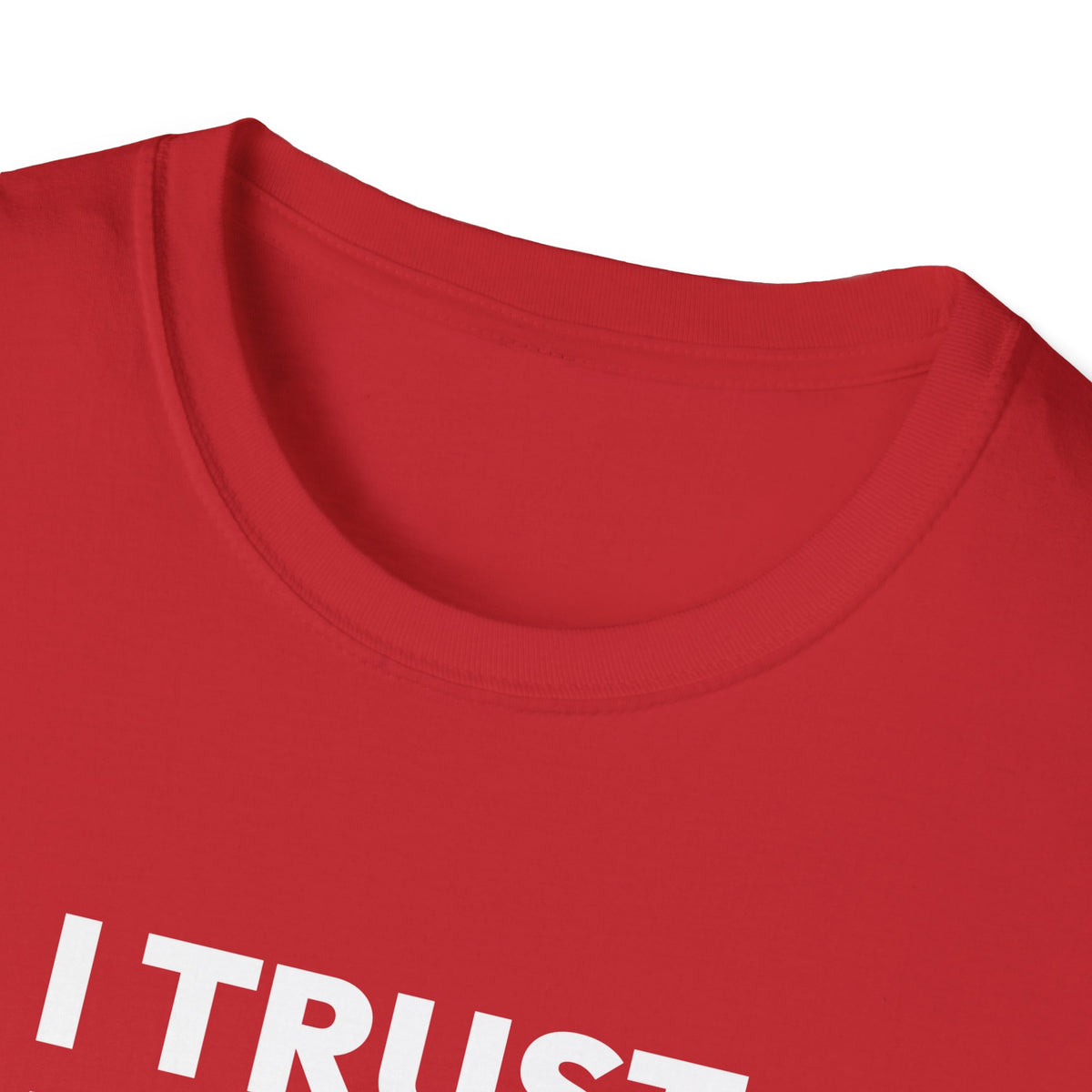I TRUST OUR COACH T-Shirt