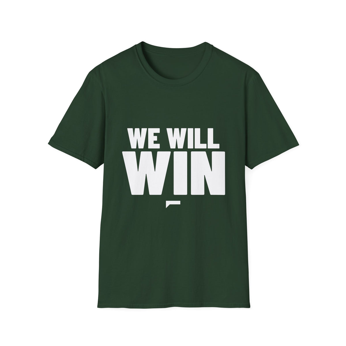 WE WILL WIN T-Shirt