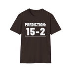 PREDICTION: 15-2 T-Shirt