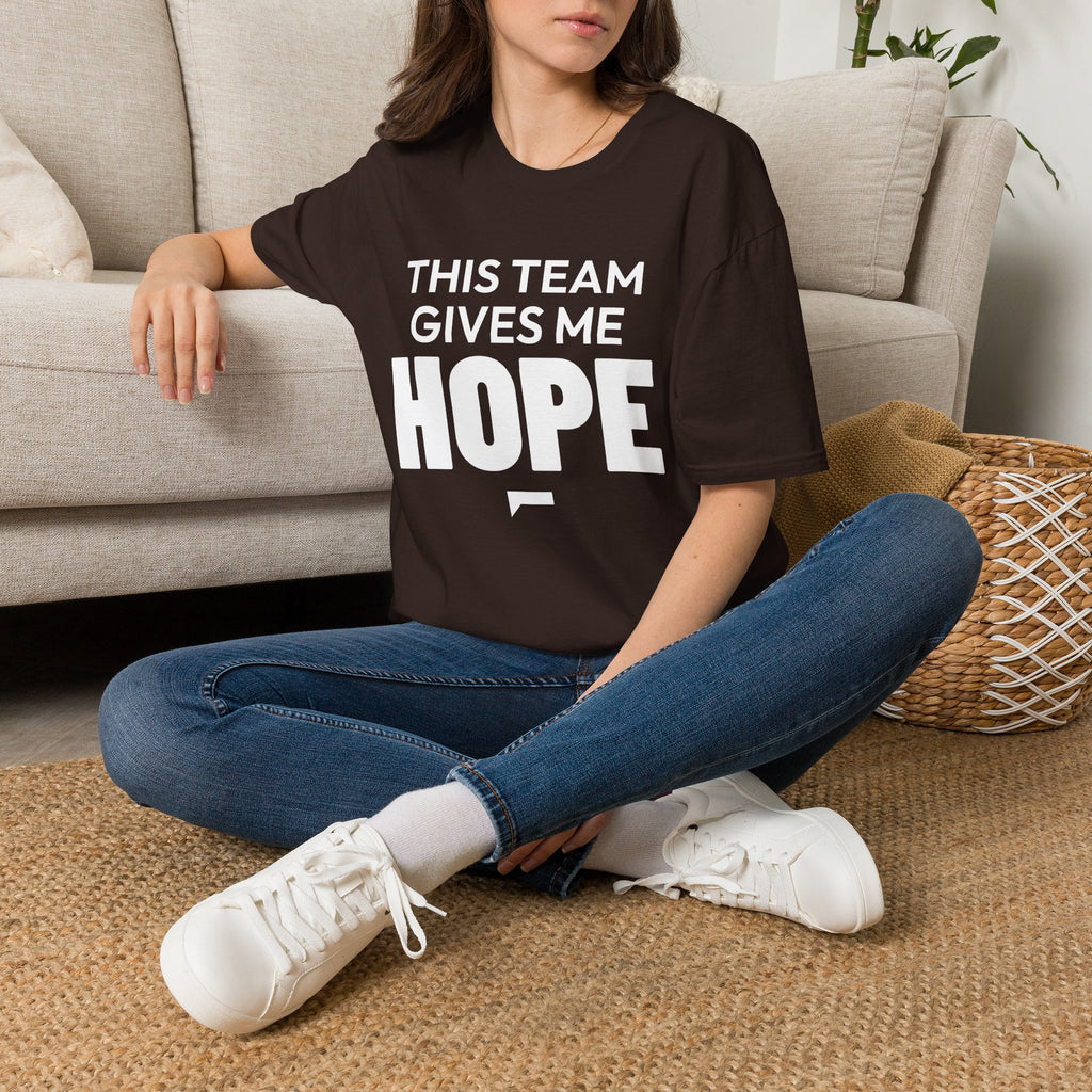 THIS TEAM GIVES ME HOPE T-Shirt