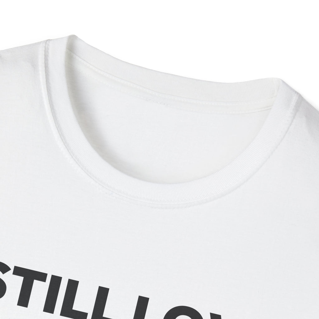 I STILL LOVE THIS TEAM T-Shirt