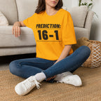 PREDICTION: 16-1 T-Shirt
