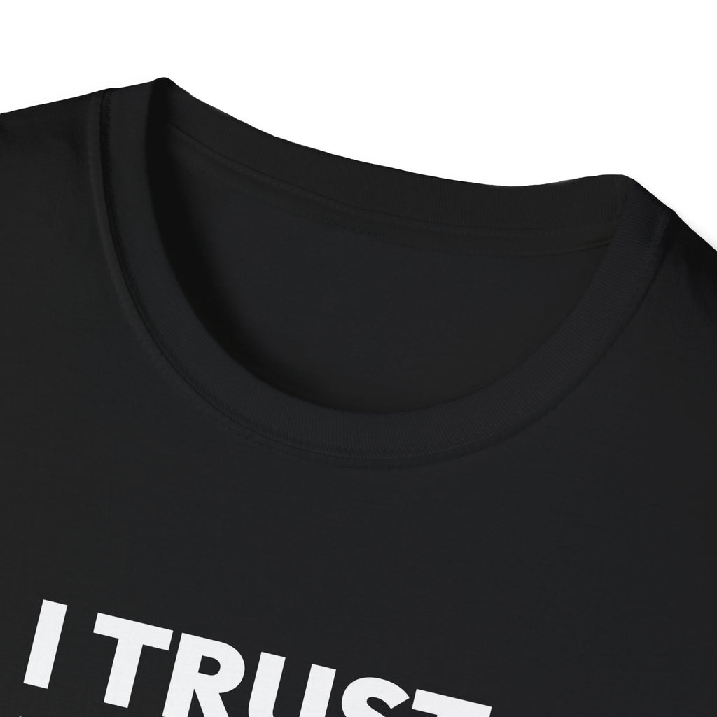 I TRUST OUR COACH T-Shirt