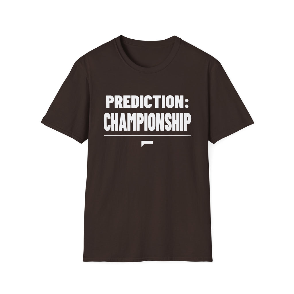 PREDICTION: CHAMPIONSHIP T-Shirt