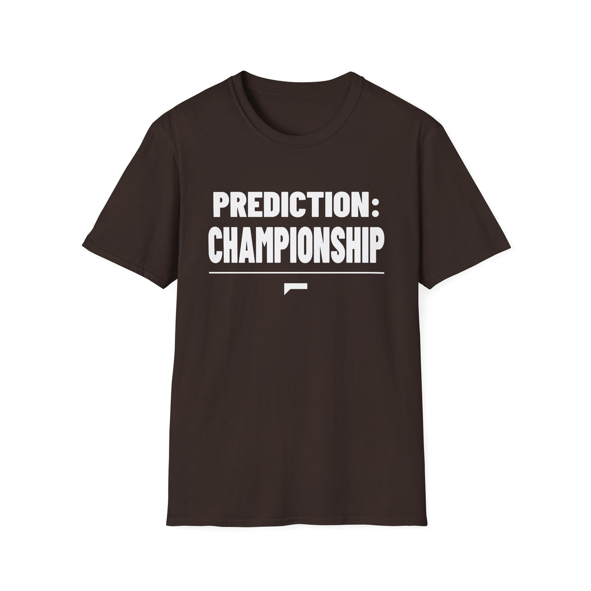 PREDICTION: CHAMPIONSHIP T-Shirt