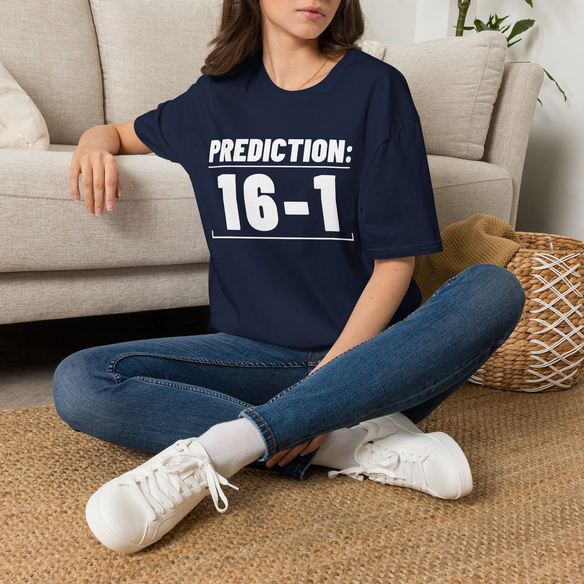 PREDICTION: 16-1 T-Shirt