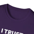 I TRUST OUR COACH T-Shirt