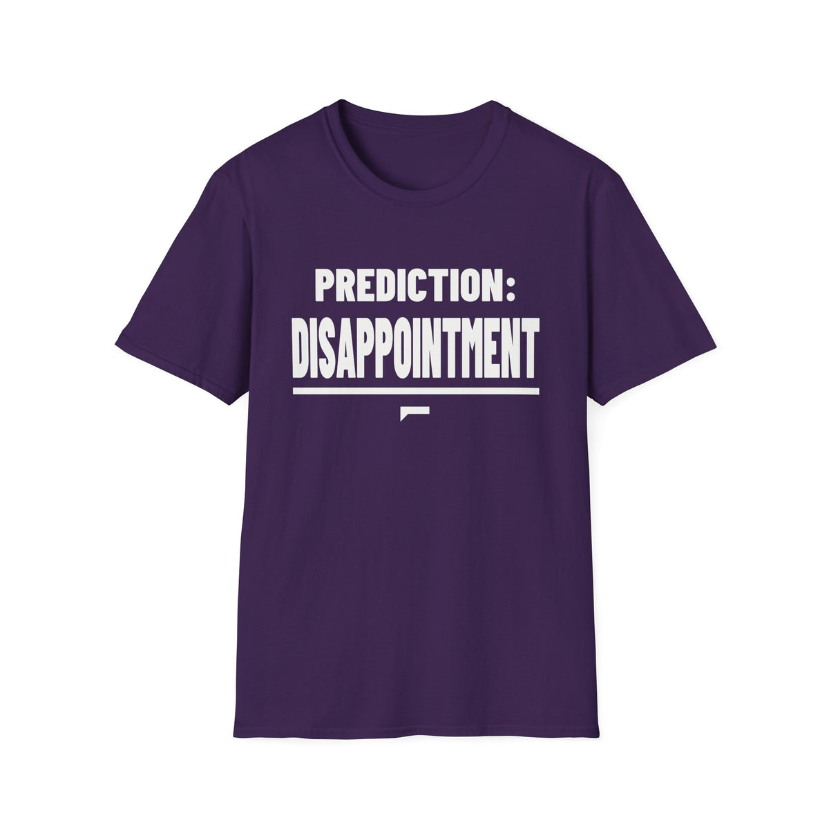 PREDICTION: DISAPPOINTMENT T-Shirt - Bold Stack