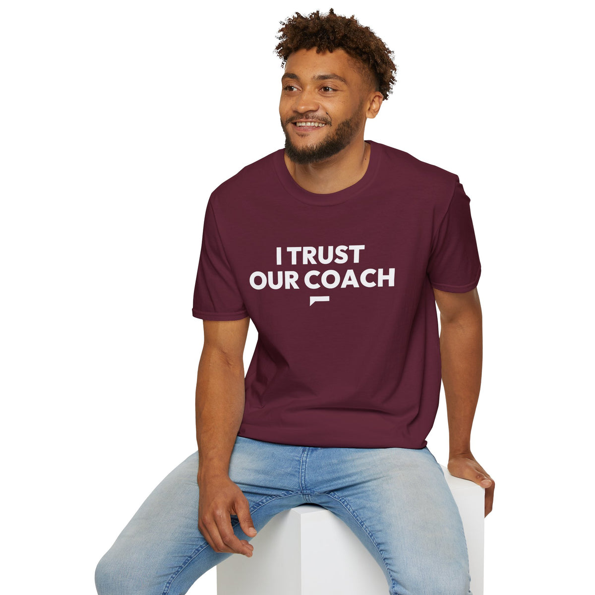 I TRUST OUR COACH T-Shirt