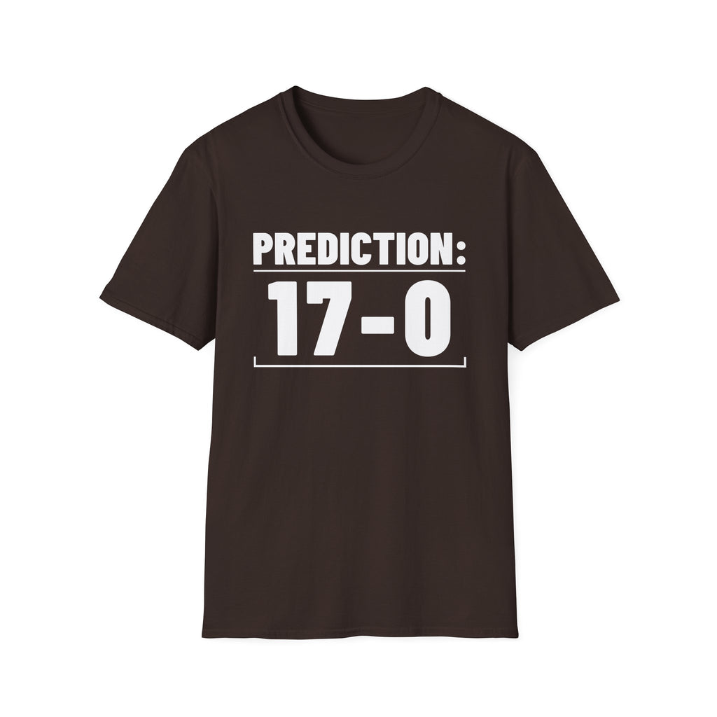PREDICTION: 17-0 T-Shirt