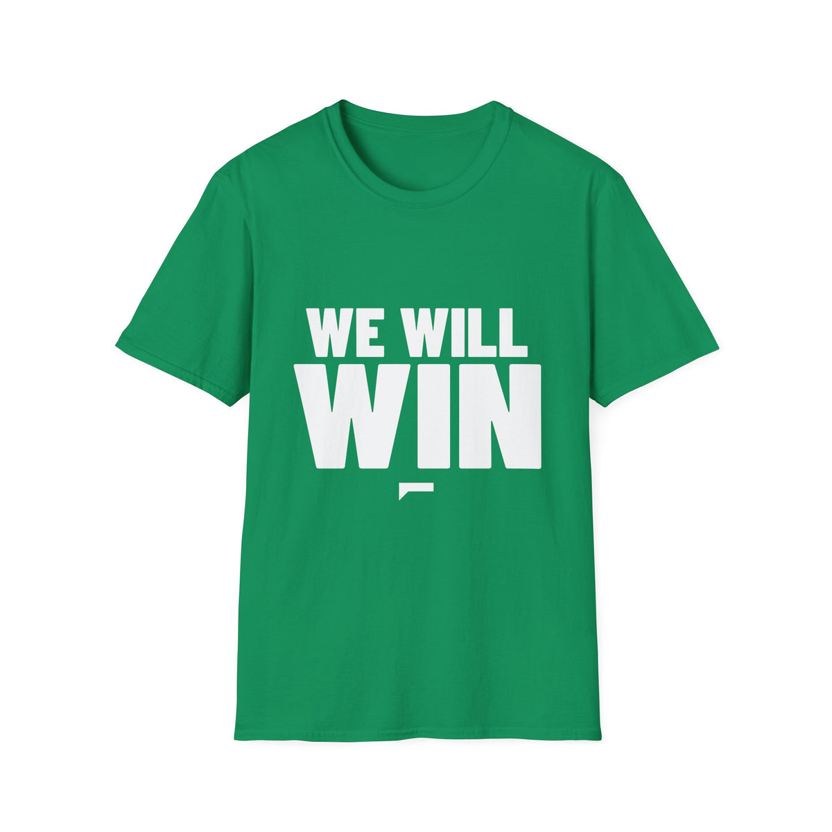 WE WILL WIN T-Shirt