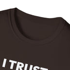 I TRUST OUR COACH T-Shirt