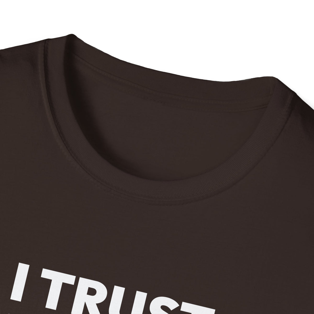 I TRUST OUR COACH T-Shirt