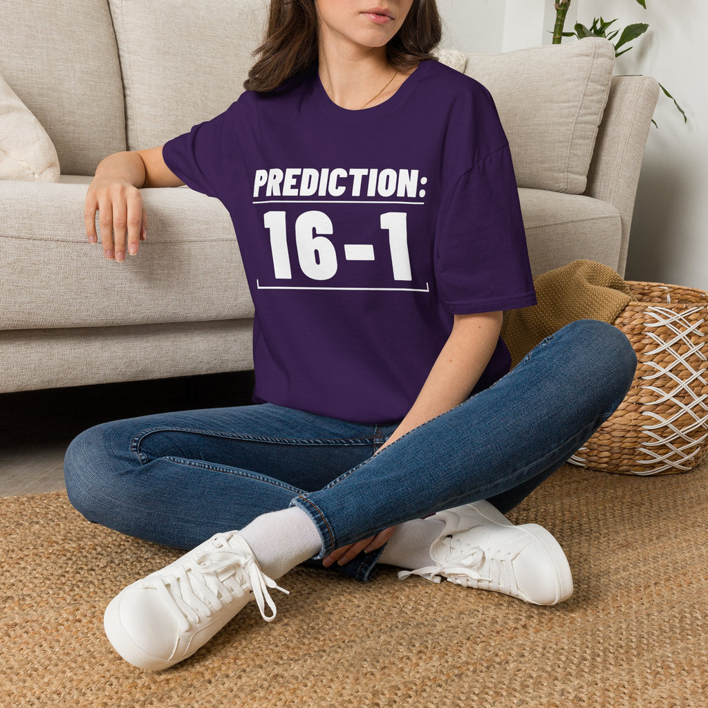 PREDICTION: 16-1 T-Shirt