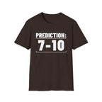 PREDICTION: 7-10 T-Shirt