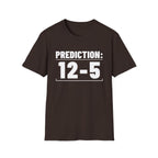 PREDICTION: 12-5 T-Shirt