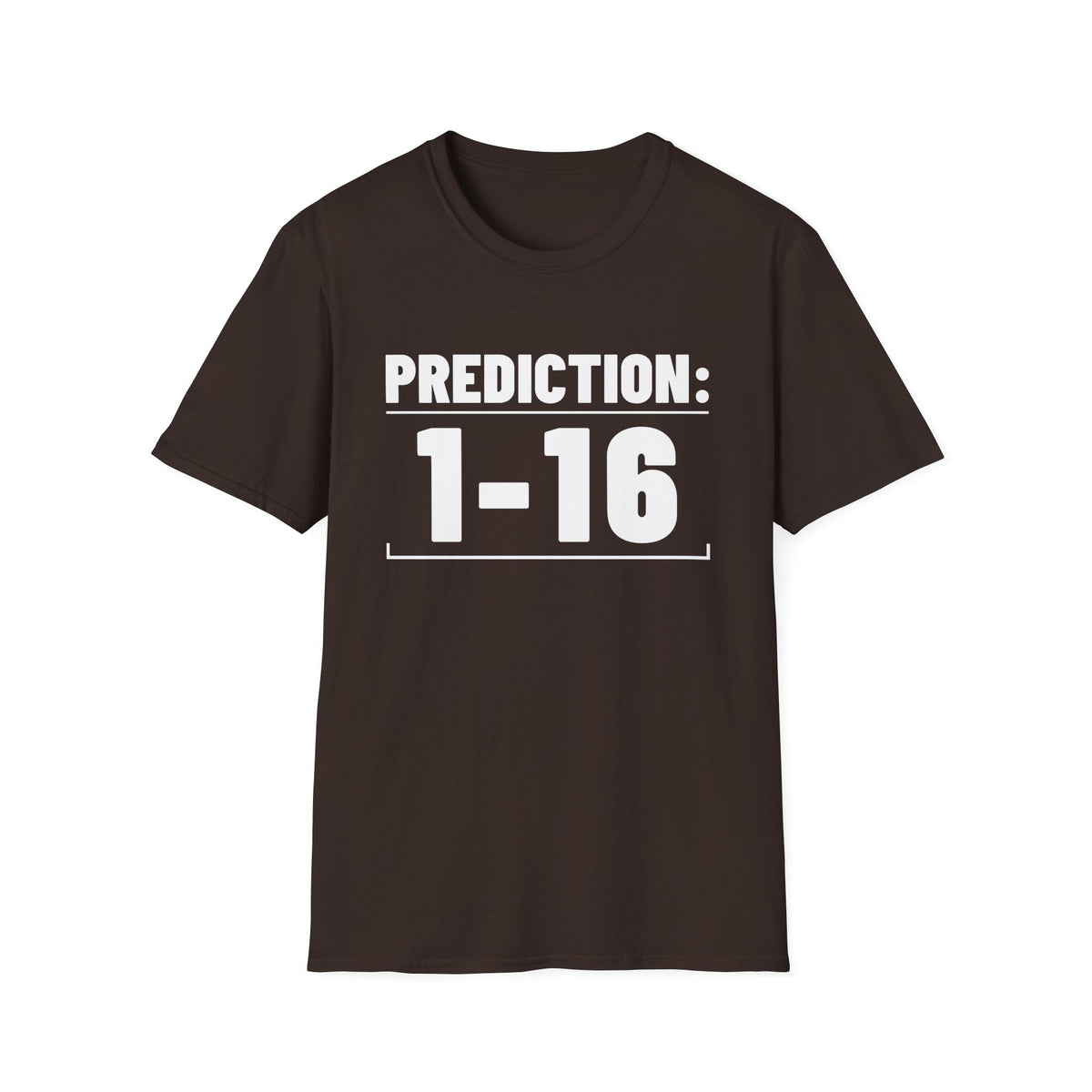 PREDICTION: 1-16 T-Shirt