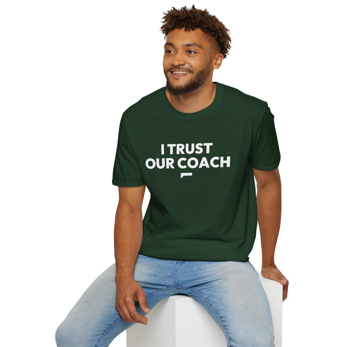 I TRUST OUR COACH T-Shirt