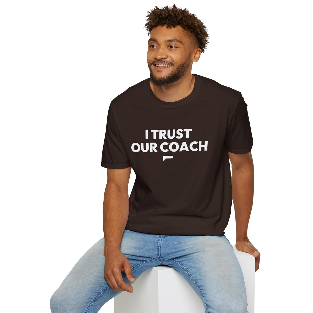 I TRUST OUR COACH T-Shirt