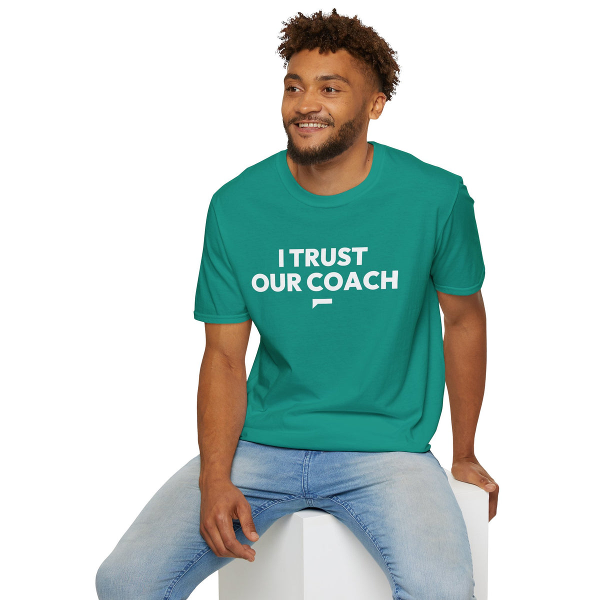I TRUST OUR COACH T-Shirt