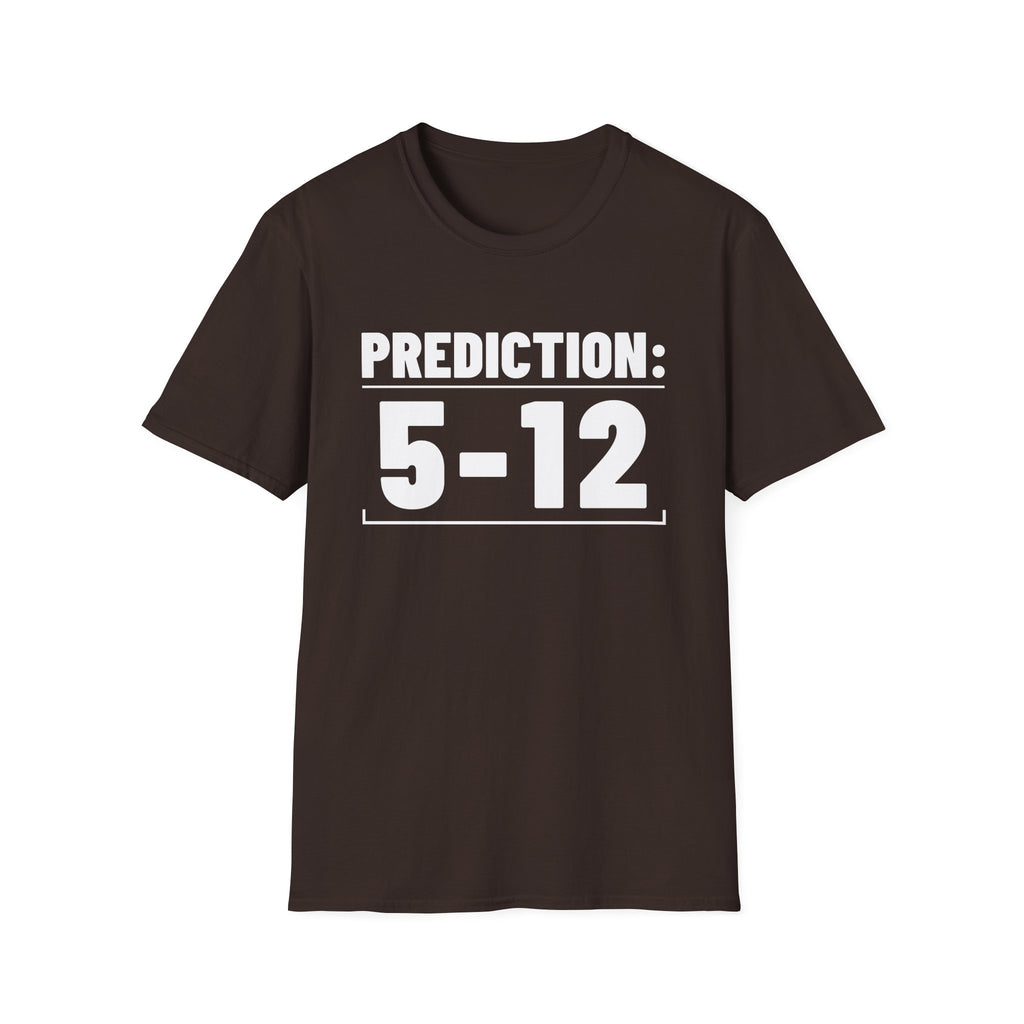 PREDICTION: 5-12 T-Shirt
