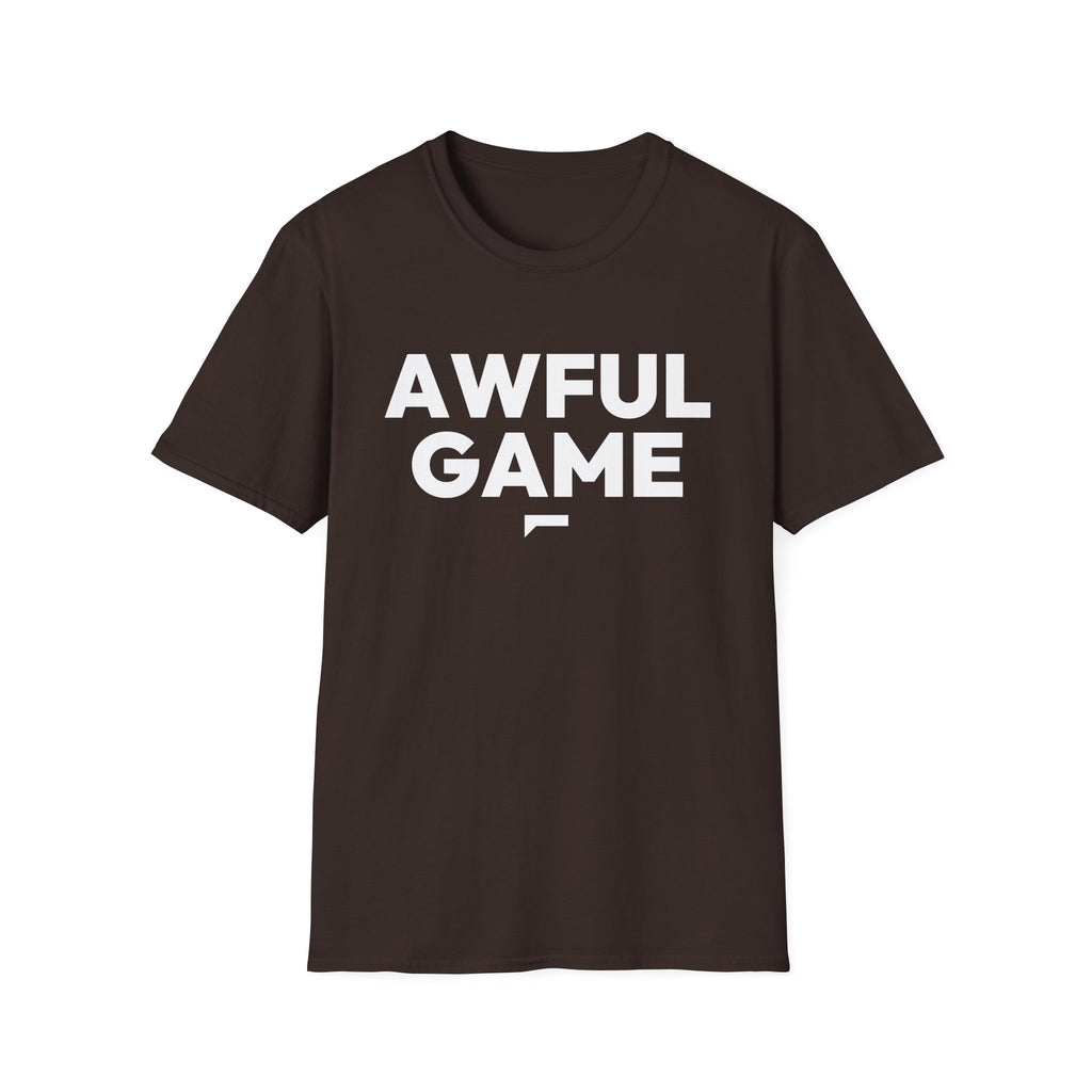 AWFUL GAME T-Shirt