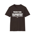 PREDICTION: DISAPPOINTMENT T-Shirt - Bold Stack