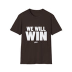 WE WILL WIN T-Shirt