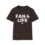 FAN 4 LIFE T-Shirt — Fan for life