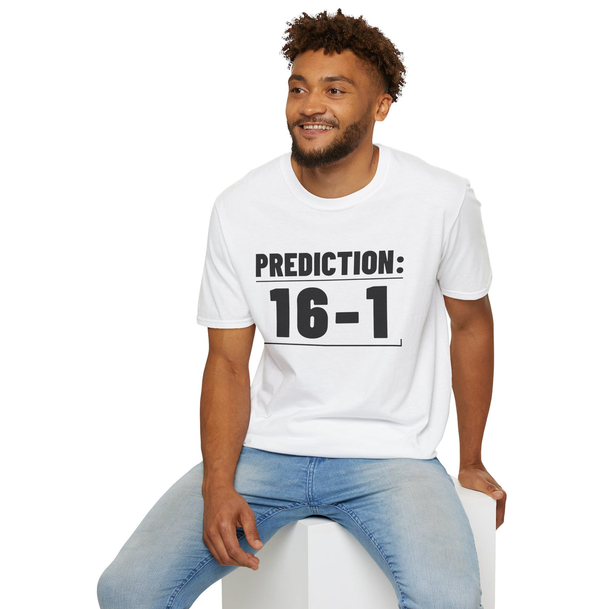 PREDICTION: 16-1 T-Shirt